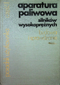 Aparatura paliwowa silników wysokoprężnych Część II