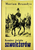 Koniec świata Szwoleżerów tom 3