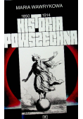 Historia Powszechna 1850 - 1914