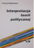Interpretacja teorii politycznej