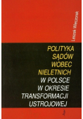 Polityka sądów wobec nieletnich w Polsce