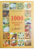 1000 klasycznych potraw z drobiu