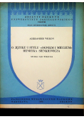 O języku i stylu Ogniem i mieczem Sienkiewicza