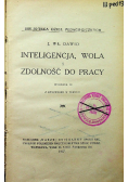 Inteligencja wola zdolność do pracy 1927 r.