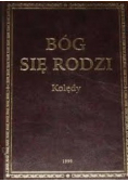 Bóg się rodzi. Kolędy.