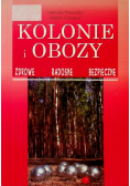 Kolonie i obozy Zdrowe radosne bezpieczne