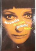 Nosowska Piosenka musi posiadać tekst
