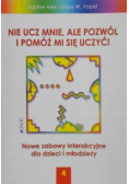Nie ucz mnie ale pozwól i pomóż mi się uczyć Tom 4