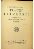 Postęp ludzkości jako wyraz praw psychicznych rozwoju 1917 r.