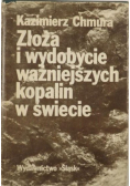 Złoża i wydobycie ważniejszych kopalin w świecie