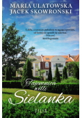 Tajemnica willi Sielanka