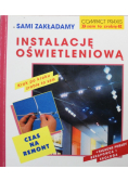 Sami zakładamy instalację oświetleniową