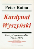 Kardynał Wyszyński tom 8 Czasy Prymasowskie 1967 - 1968