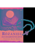 Różaniec Eucharystyczny Z różańcem