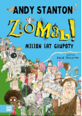 Ziomal Milion lat głupoty
