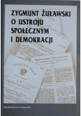 O ustroju społecznym demokracji