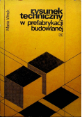 Rysunek techniczny w prefabrykacji budowlanej