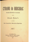 Cyrano de Bergerac. Komedya bohaterska w 5-ciu aktach tom 1 1898 r.