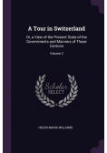 A Tour in Switzerland