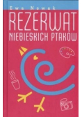 Rezerwat Niebieskich Ptaków