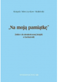 Na moją pamiątkę