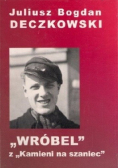 Wróbel z Kamieni na szaniec
