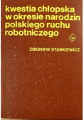 Kwestia chłopska w okresie narodzin polskiego ruchu robotniczego