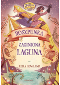 Roszpunka i zaginiona laguna