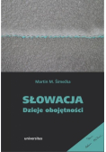 Słowacja. Dzieje obojętności