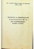 Traktat o doskonałym nabożeństwie do Najświętszej Maryi Panny 1947 r