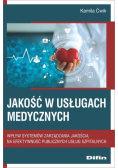 Jakość w usługach medycznych