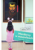 Mordercy w mauzoleach