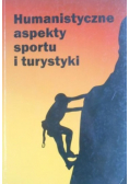 Humanistyczne aspekty sportu i turystyki