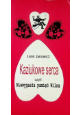 Kaziukowe serca czyli niewygasła pamięć Wilna