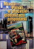 Miasta Polski w procesie globalizacji gospodarki