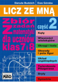 Licz ze mną. Zbiór zadań z mat. klas 7 i 8 cz. 2