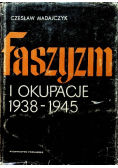 Faszyzm i okupacje 1938 - 1945