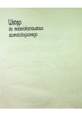 Wstęp do materiałoznawstwa stomatologicznego