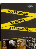 Na tropach Tajemnic z przeszłości
