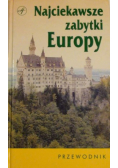 Najciekawsze zabytki Europy
