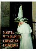 Maryja w tajemnicy Chrystusa i Kościoła