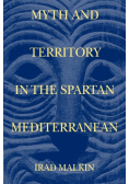 Myth and Territory in the Spartan Mediterranean