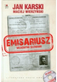 Emisariusz Własnymi słowami