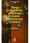 Skarga o stwierdzenie niezgodności z prawem prawomocnego orzeczenia