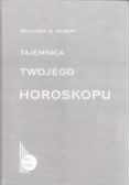 Tajemnica twojego horoskopu