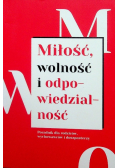 Miłość wolność i odpowiedzialność