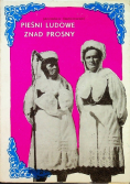 Pieśni ludowe znad prosny