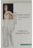 Gorączka romantyczna Tom I