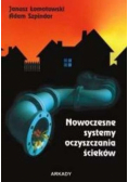 Nowoczesne systemy oczyszczania ścieków