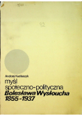 Myśl społeczno polityczna Bolesława Wysłoucha